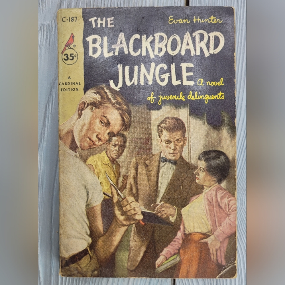 The Blackboard Jungle: A Novel of Juvenile Delinquents by Evan Hunter, Paperback